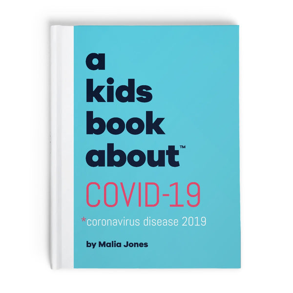 A Kids Book About COVID 19