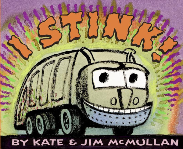 Stockist of Kate & Jim McMullan's children's book; I Stink.