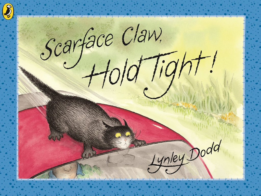 US stockist of Scarface Claw, Hold Tight! paperback book.  Written by New Zealand author; Lynley Dodd.